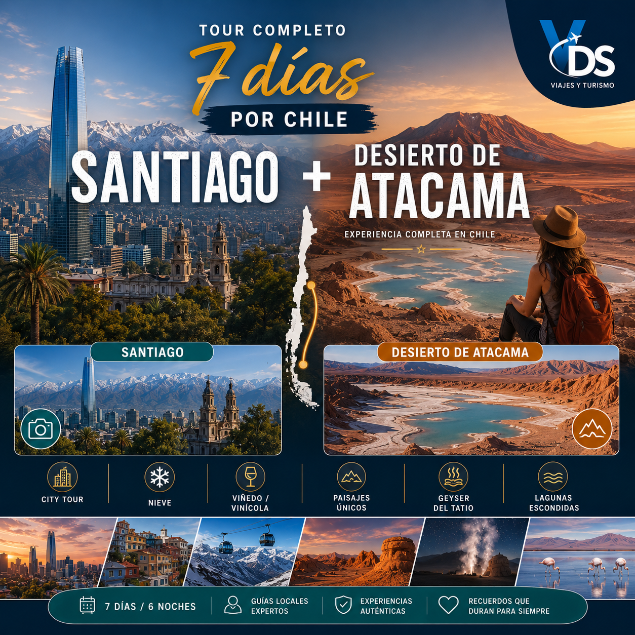 Flyer Paquete 7 días por Chile Santiago + Desierto de Atacama